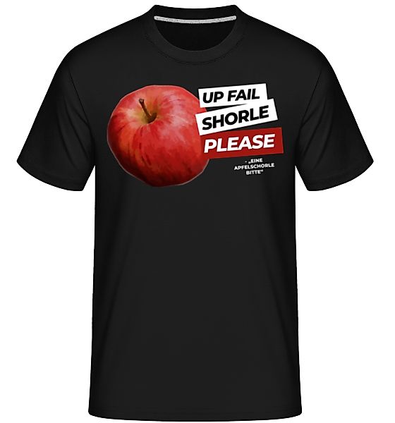 Up Fail Shorle Please · Shirtinator Männer T-Shirt günstig online kaufen