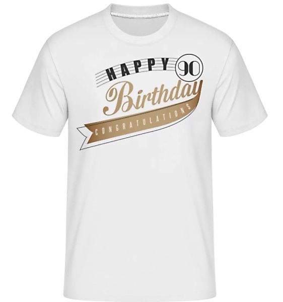 Happy 90 Birthday · Shirtinator Männer T-Shirt günstig online kaufen
