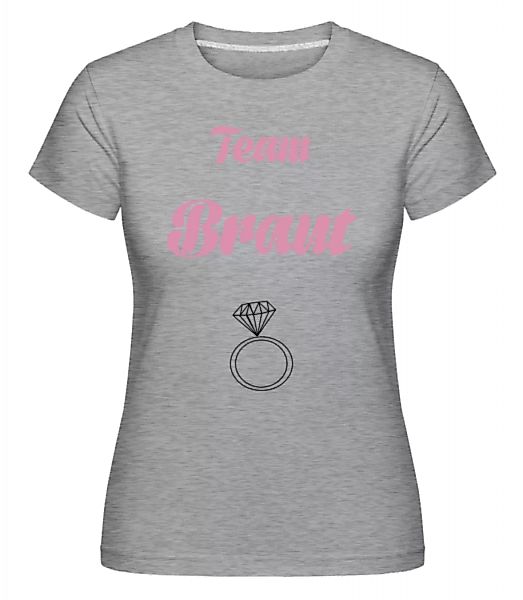 Team Braut Ringe · Shirtinator Frauen T-Shirt günstig online kaufen
