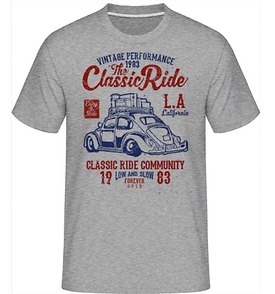The Classic Ride · Shirtinator Männer T-Shirt günstig online kaufen