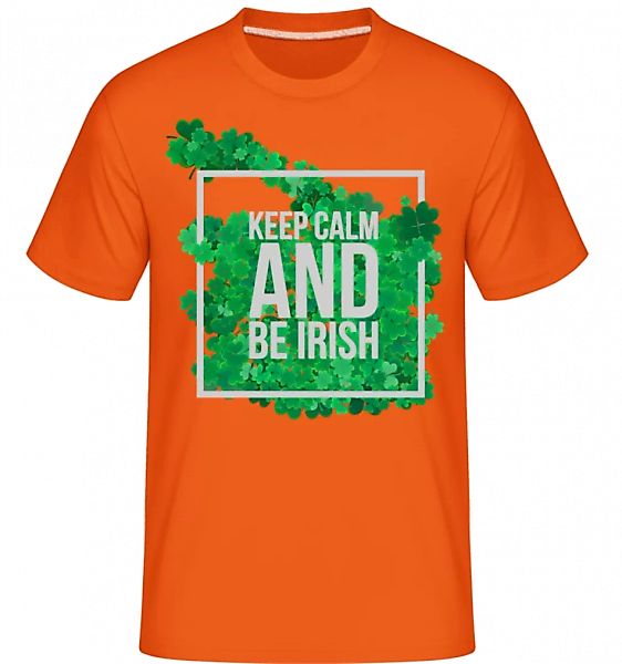 Keep Calm And Be Irish Logo · Shirtinator Männer T-Shirt günstig online kaufen