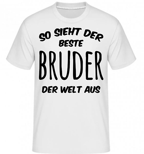 Der Beste Bruder · Shirtinator Männer T-Shirt günstig online kaufen