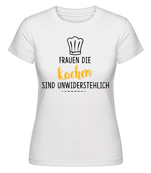 Frauen Die Kochen · Shirtinator Frauen T-Shirt günstig online kaufen