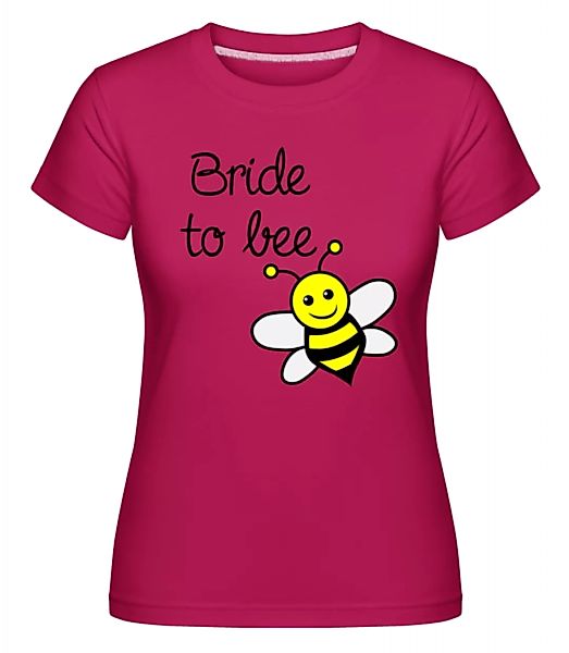 Bride To Bee · Shirtinator Frauen T-Shirt günstig online kaufen