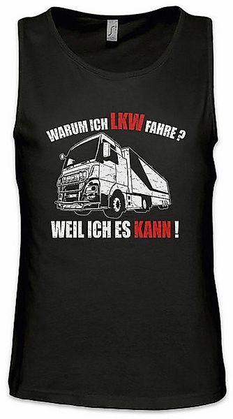 Urban Backwoods Tanktop Warum Ich LKW Fahre Ärmelloses T-Shirt Driver Lastk günstig online kaufen