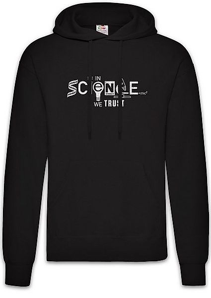 Urban Backwoods Hoodie In Science We Trust Herren Hoodie Lehrer Fun Profess günstig online kaufen