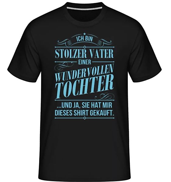 Ich Bin Stolzer Vater · Shirtinator Männer T-Shirt günstig online kaufen