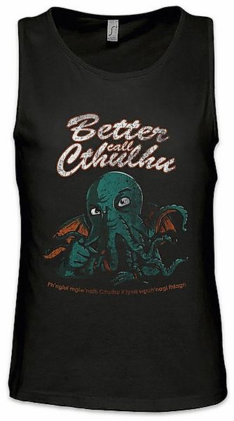 Urban Backwoods Tanktop Better Call Cthulhu Ärmelloses T-Shirt Arkham H. P. günstig online kaufen