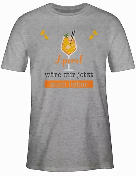 Shirtracer T-Shirt Aperol wäre mir jetzt auch lieber - Apreol Geschenk Lust günstig online kaufen