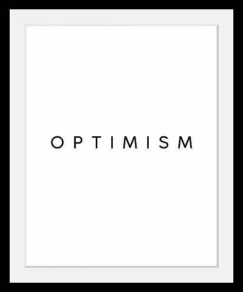 queence Bild »Optimism«, Schwarz-Weiß-Schriftzug-Motivationsbilder-Spa-Spa günstig online kaufen