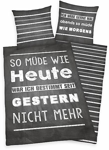 Herding Young Collection Jugendbettwäsche "Müde" 2 Stk. mit Spruch günstig online kaufen
