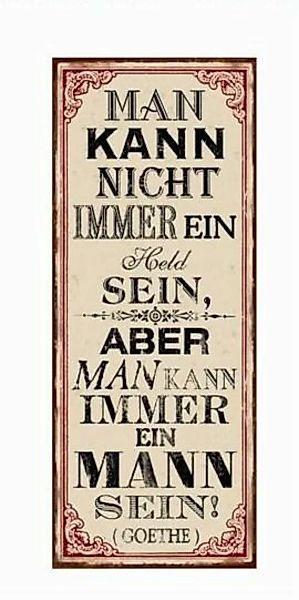 Schild - Man(n) Goethe, 76 x 30,5 cm günstig online kaufen