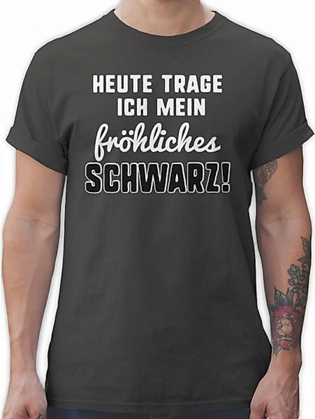 Shirtracer T-Shirt Heute trage ich mein fröhliches Schwarz! - Sprüche State günstig online kaufen