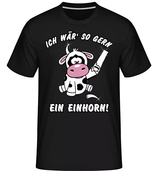 Ich Wär So Gern Ein Einhorn · Shirtinator Männer T-Shirt günstig online kaufen