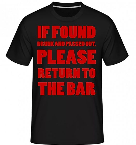 Please Return To The Bar · Shirtinator Männer T-Shirt günstig online kaufen