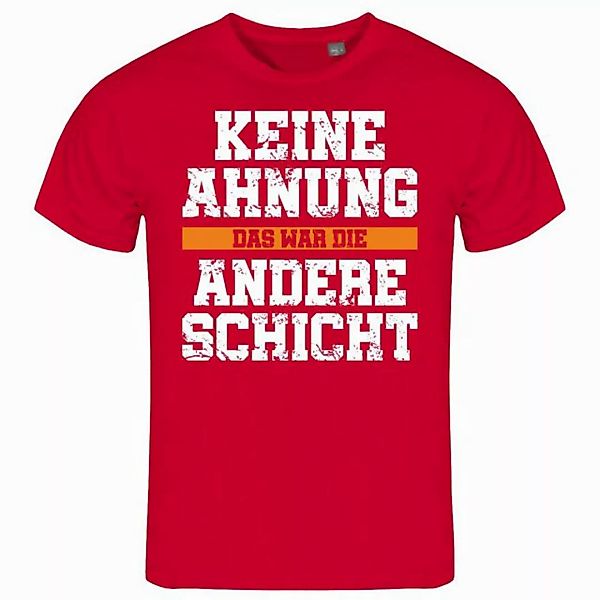 deinshirt Print-Shirt Herren T-Shirt KEINE AHNUNG das war die andere Schich günstig online kaufen