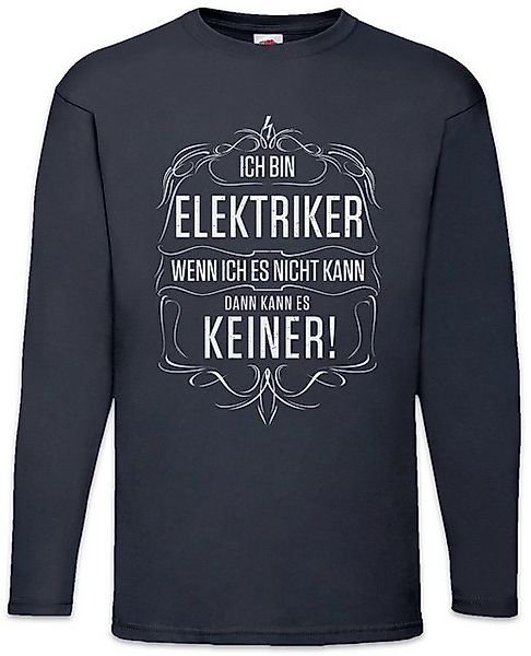 Urban Backwoods Langarmshirt Ich Bin Elektriker Langarm T-Shirt Beruf Zunft günstig online kaufen