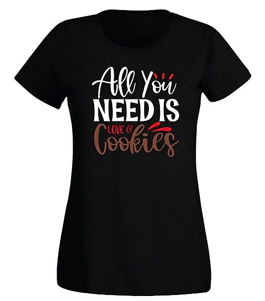 G-graphics T-Shirt Damen T-Shirt - All you need is love and cookies Slim-fi günstig online kaufen