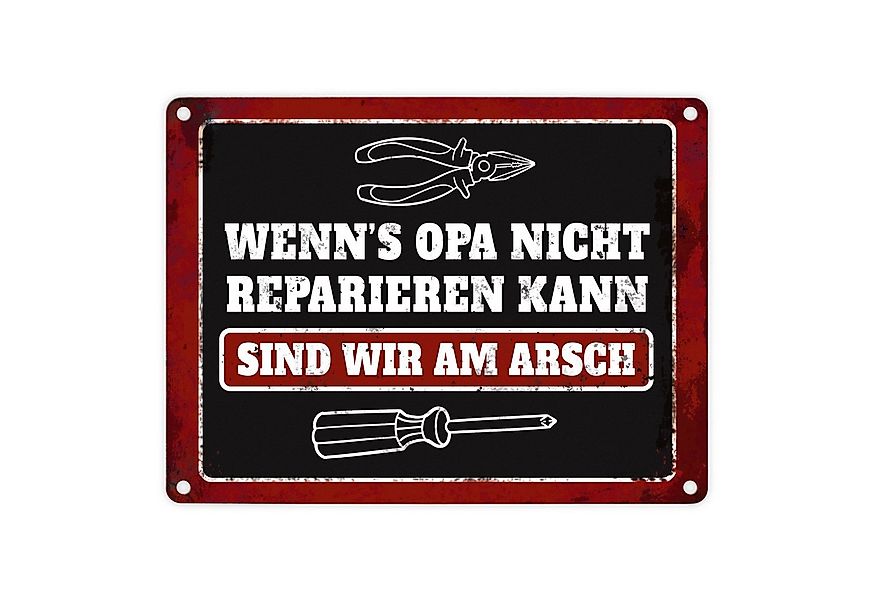 speecheese Metallschild Metallschild mit Spruch: Wenn Opa es nicht reparier günstig online kaufen