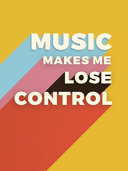 Poster / Leinwandbild - Music Makes Me Lose Control günstig online kaufen