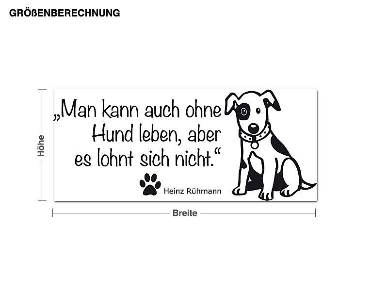 Wandtattoo Ohne Hund leben günstig online kaufen