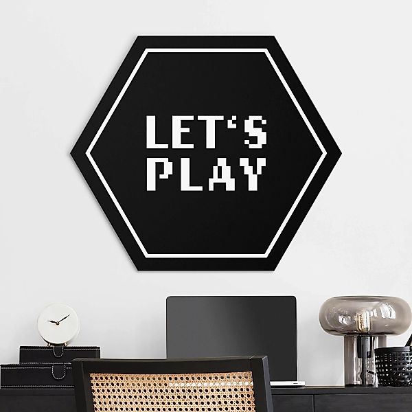 Hexagon-Alu-Dibond Bild Pixelschrift in Schwarzweiß Let's Play günstig online kaufen
