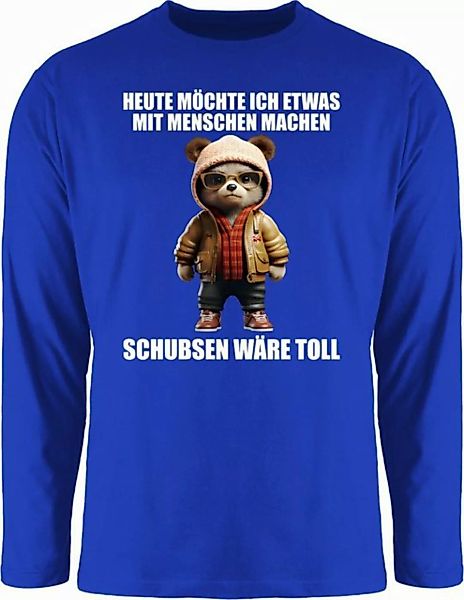 Shirtracer Rundhalsshirt Schubsen wäre toll Heute möchte ich etwas mit Mens günstig online kaufen