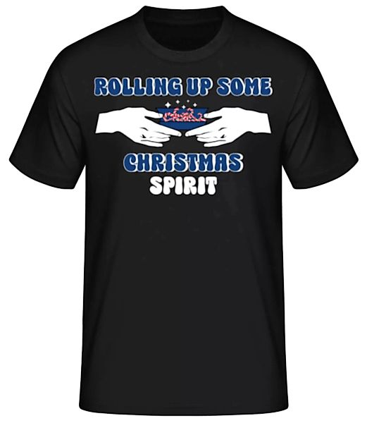 Rolling Up Some Christmas Spirit · Männer Basic T-Shirt günstig online kaufen