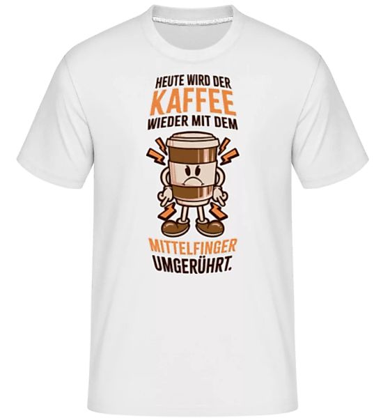 Kaffee Mit Mittelfinger Umgerühren · Shirtinator Männer T-Shirt günstig online kaufen