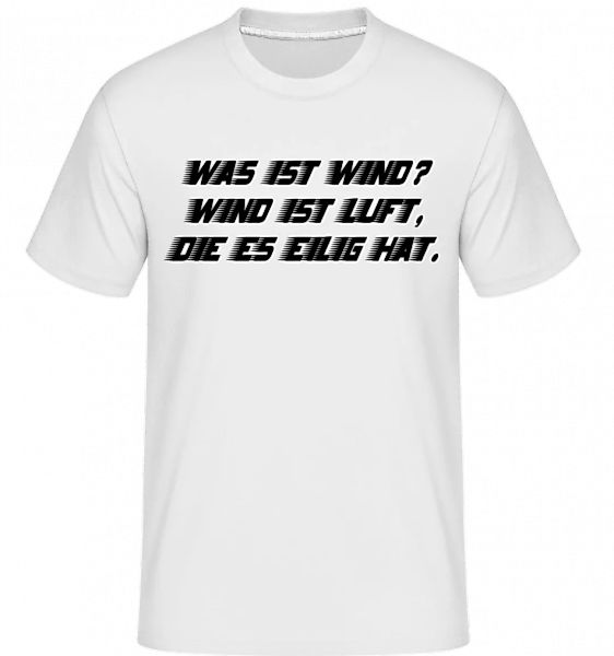 Was Ist Wind? · Shirtinator Männer T-Shirt günstig online kaufen