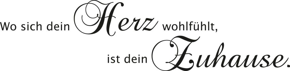 my home Wandspruch "Wo sich dein Herz wohlfühlt, ist dein Zuhause" Wandaufk günstig online kaufen