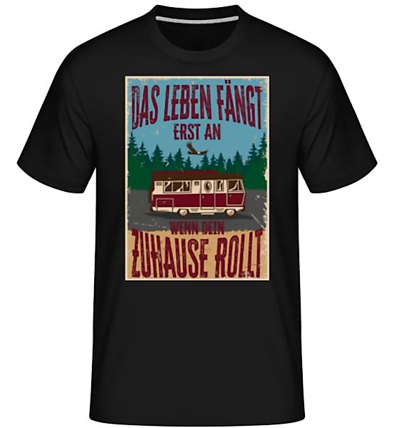 Wenn Dein Zuhause Rollt · Shirtinator Männer T-Shirt günstig online kaufen