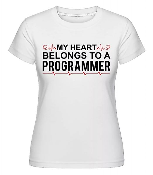 I Love A Programmer · Shirtinator Frauen T-Shirt günstig online kaufen
