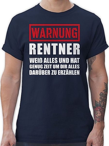 Shirtracer T-Shirt Warnung Rentner der alles weiß I Geschenkideen Rentner R günstig online kaufen