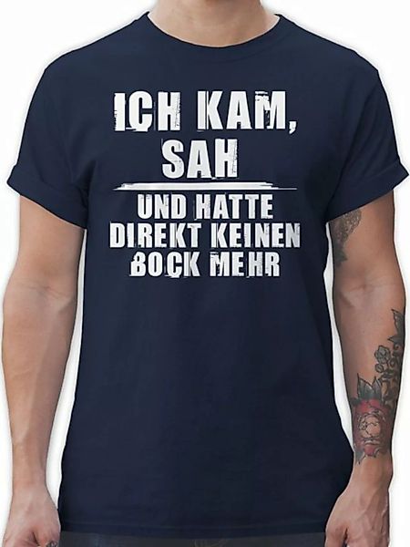 Shirtracer T-Shirt Ich kam sah keinen Bock mehr Sprüche Statement mit Spruc günstig online kaufen