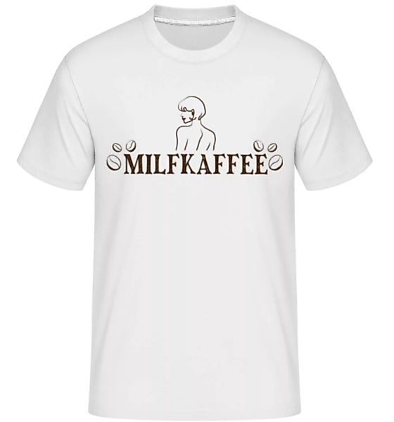 Milfkaffee · Shirtinator Männer T-Shirt günstig online kaufen