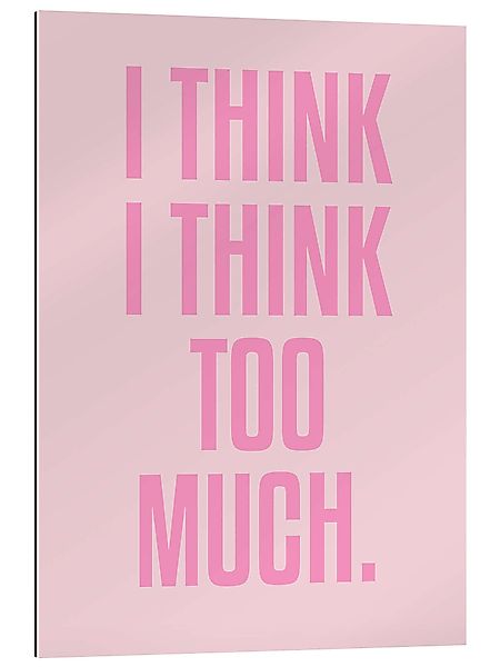 Posterlounge Wandbild I Think I Think günstig online kaufen