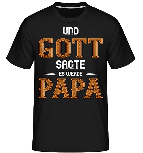 Es Werde Papa · Shirtinator Männer T-Shirt günstig online kaufen