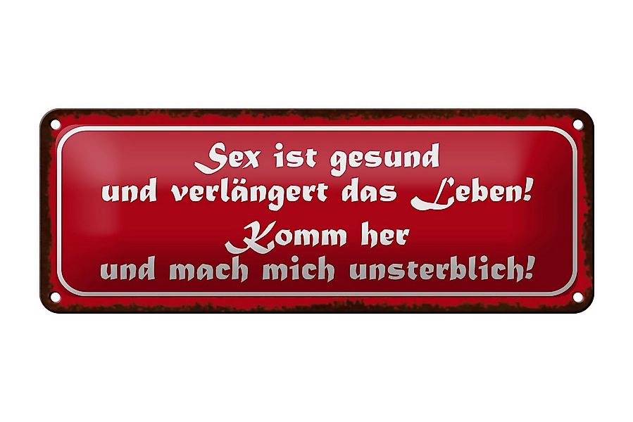 Femer GmbH Metallschild Spruch 27x10cm Sex ist gesund verlängert Leben, (1 günstig online kaufen