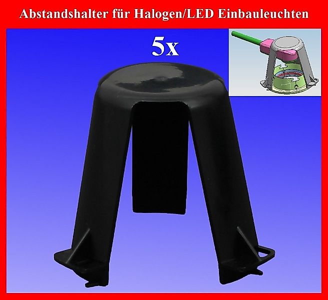 TRANGO Einbauleuchte, 5er Pack Abstandshalter ASH*5 Hitzeschutz für LED Hal günstig online kaufen