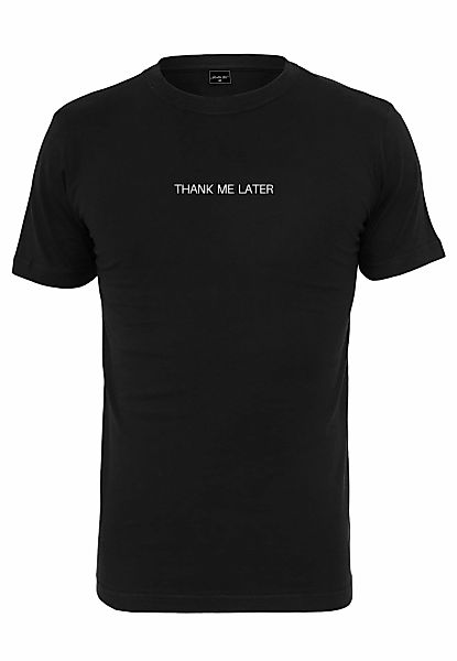 MisterTee T-Shirt "MisterTee Herren Thank Me Later Tee", (1 tlg.) günstig online kaufen