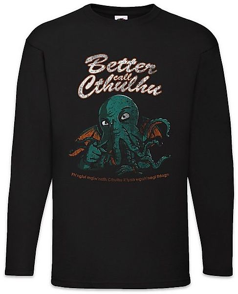 Urban Backwoods Langarmshirt Better Call Cthulhu Langarm T-Shirt Arkham H. günstig online kaufen