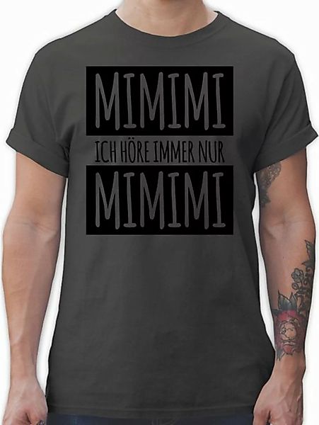 Shirtracer T-Shirt Ich höre immer nur Mimimi I Spruch Mimimi Sprüche Statem günstig online kaufen