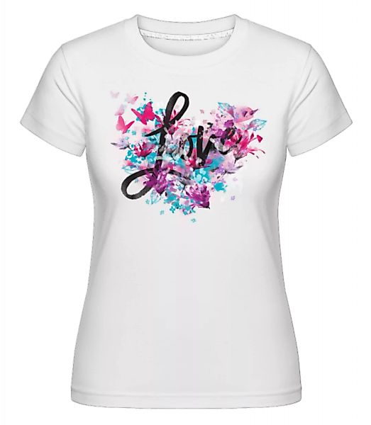 Love · Shirtinator Frauen T-Shirt günstig online kaufen