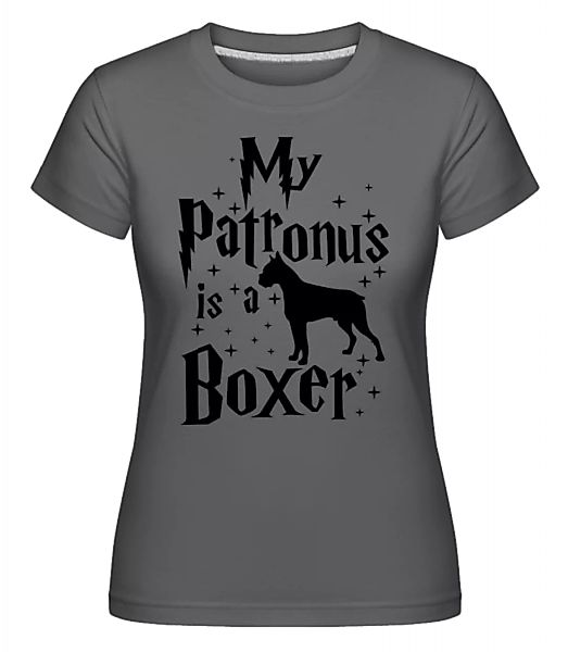 My Patronus Is A Boxer · Shirtinator Frauen T-Shirt günstig online kaufen