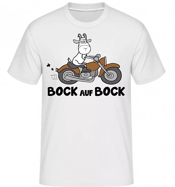 Bock Auf Bock · Shirtinator Männer T-Shirt günstig online kaufen