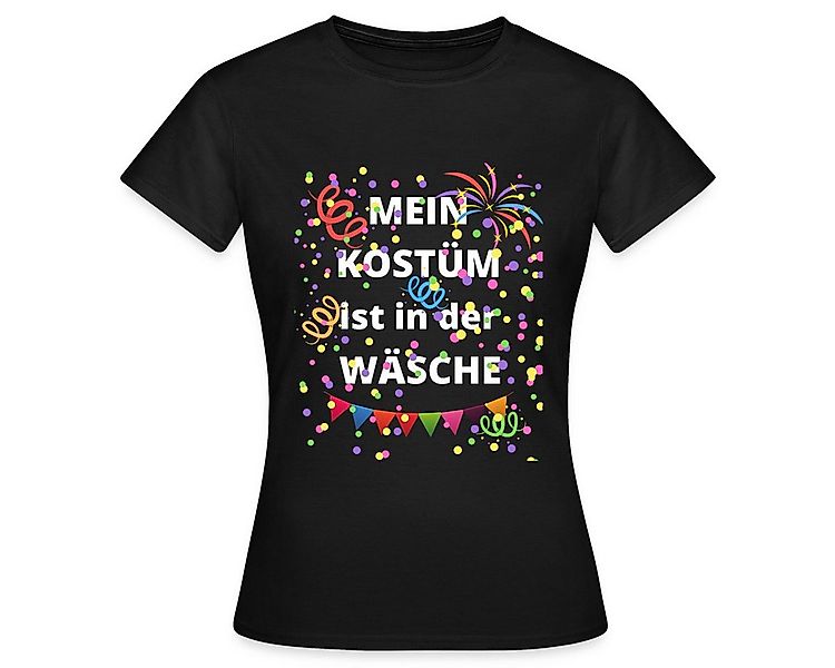 Spreadshirt T-Shirt Mein Kostüm Ist In Der Wäsche Fasching Karneval Frauen günstig online kaufen