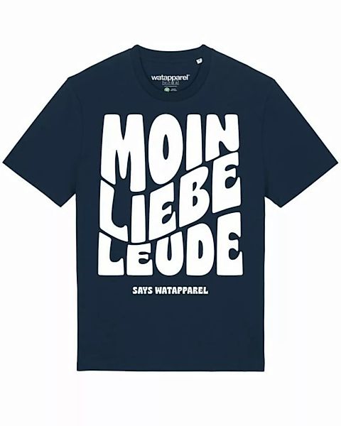 wat? Apparel Print-Shirt Moin liebe Leude (1-tlg) günstig online kaufen