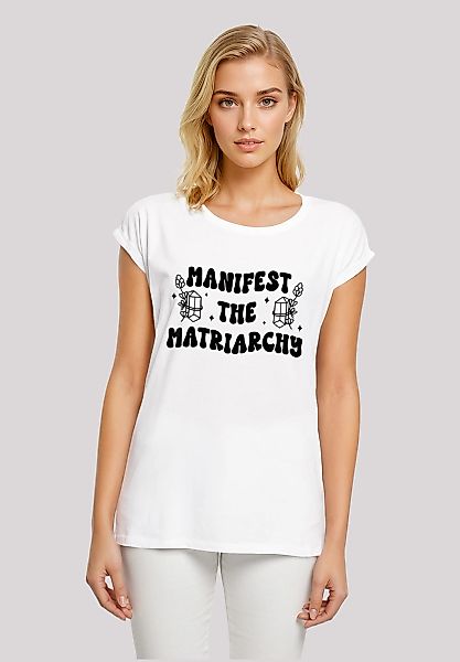F4NT4STIC T-Shirt "Feministisch Manifest The Matriarchy Frauentag", Premium günstig online kaufen