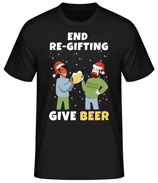 End Re-Gifting · Männer Basic T-Shirt günstig online kaufen